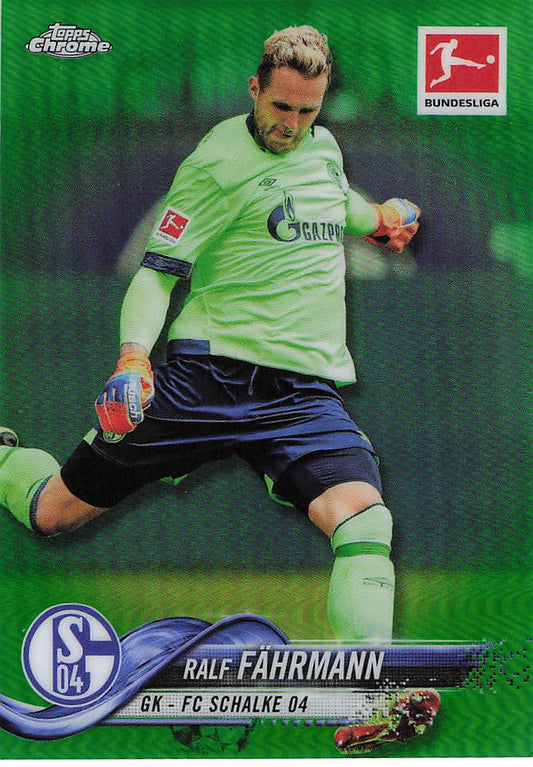 Ralf Fahrmann FC Schalke 04 #/99 2018-19 Topps Chrome Bundesliga