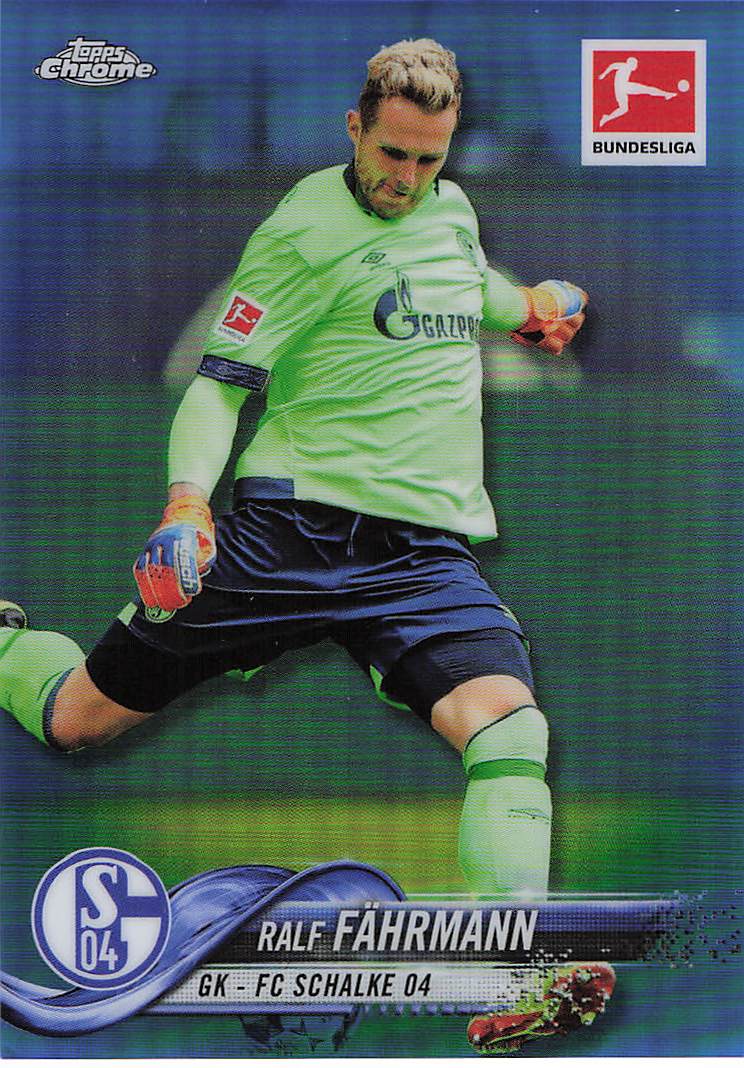 Ralf Fahrmann FC Schalke 04 #/199 2018-19 Topps Chrome Bundesliga