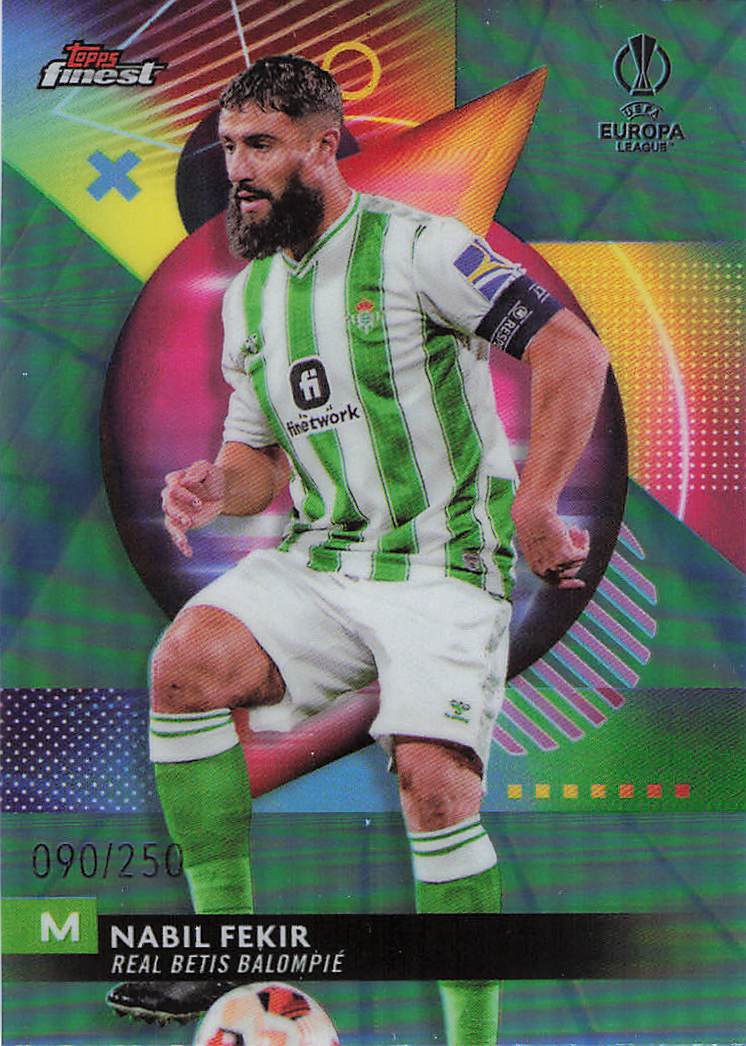 Nabil Fekir Betis #/250 2023-24 Finest UEFA Club Competitions