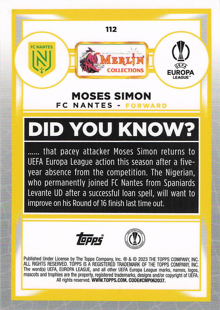 Moses Simon FC Nantes #/150 2022-23 Merlin Chrome UEFA Club Competitions