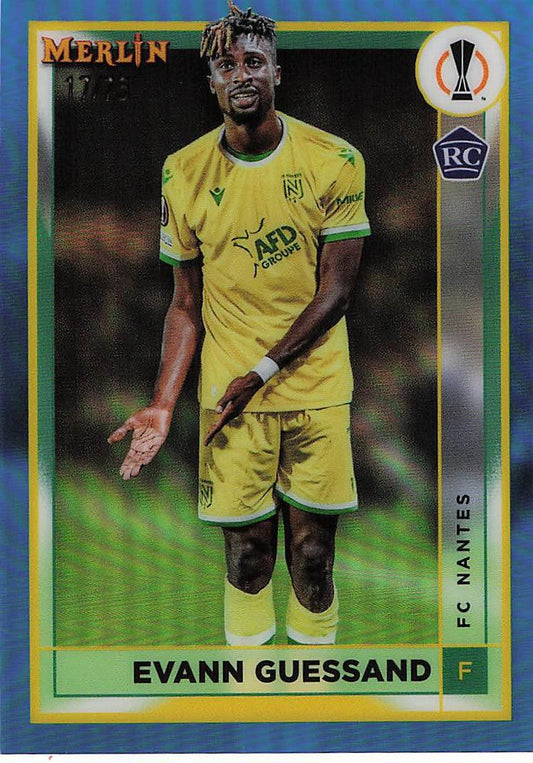 Evann Guessand FC Nantes #/75 2022-23 Merlin Chrome UCC Rookie