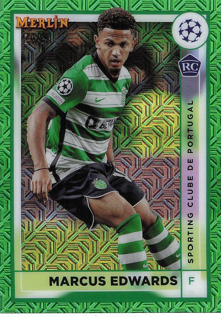 Marcus Edwards Sporting Portugal #/99 2022-23 Merlin Chrome UCC Rookie
