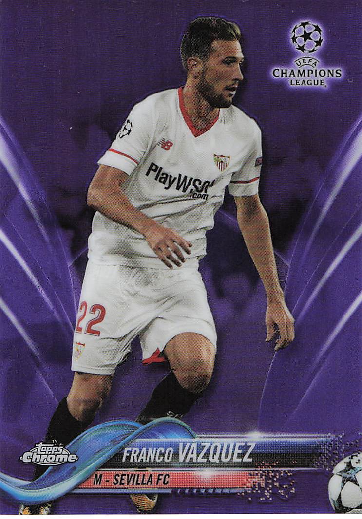 Franco Vázquez Sevilla #/250 2017-18 Topps Chrome UEFA Champions League